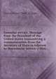 Consular service. Message from the President of the United States transmitting a communication from the Secretary of State in relation to theconsular service (1884), United States. Dept. of State 