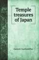 Temple treasures of Japan, Garrett Chatfield Pier 