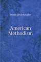 American Methodism, Moses Lewis Scudder 