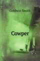Cowper, Goldwin Smith 