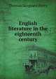 English literature in the eighteenth century, Thomas Sergeant Perry 