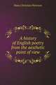 A history of English poetry from the aesthetic point of view, Hans Christian Peterson 