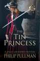 Tin Princess (Sally Lockhart Mysteries), Pullman, Philip 