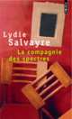 La compagnie des spectres, Salvayre Lydie 