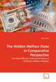 The Hidden Welfare State in Comparative Perspective. Tax Expenditures and Social Policy in Different Welfare Models, 
