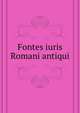 Fontes iuris Romani antiqui, 