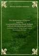The Meditations of Marcus Aurelius. translated from the Greek, revised, with an introduction and notes, Marcus Aurelius Antonius 