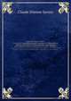 Lettres sur l`gypte, tome 1. O l`on offre le parallle des murs anciennes et modernes de ces habitans, o l`on dcrit l`tat, le commerce, l`agriculture, le gouvernement du pays, et la descente de St. Louis Damiette, Claude Etienne Savary 