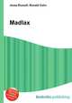 Madlax, Jesse Russell,Ronald Cohn 