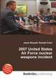 2007 United States Air Force nuclear weapons incident, Jesse Russell,Ronald Cohn 