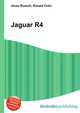Jaguar R4, Jesse Russell,Ronald Cohn 
