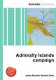 Admiralty Islands campaign, Jesse Russell,Ronald Cohn 