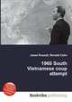 1960 South Vietnamese coup attempt, Jesse Russell,Ronald Cohn 