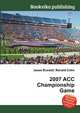 2007 ACC Championship Game, Jesse Russell,Ronald Cohn 