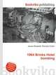 1964 Brinks Hotel bombing, Jesse Russell,Ronald Cohn 
