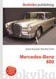 Mercedes-Benz 600, Jesse Russell,Ronald Cohn 