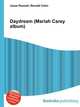 Daydream (Mariah Carey album), Jesse Russell,Ronald Cohn 