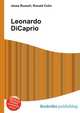 Leonardo DiCaprio, Jesse Russell,Ronald Cohn 