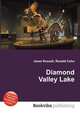 Diamond Valley Lake, Jesse Russell,Ronald Cohn 