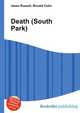 Death (South Park), Jesse Russell,Ronald Cohn 