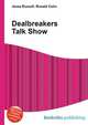 Dealbreakers Talk Show, Jesse Russell,Ronald Cohn 