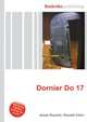 Dornier Do 17, Jesse Russell,Ronald Cohn 