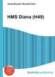 HMS Diana (H49), Jesse Russell,Ronald Cohn 