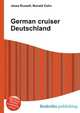 German cruiser Deutschland, Jesse Russell,Ronald Cohn 
