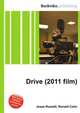 Drive (2011 film), Jesse Russell,Ronald Cohn 