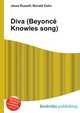 Diva (Beyonce Knowles song), Jesse Russell,Ronald Cohn 