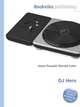 DJ Hero, Jesse Russell,Ronald Cohn 