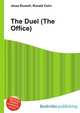 The Duel (The Office), Jesse Russell,Ronald Cohn 