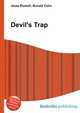 Devil's Trap, Jesse Russell,Ronald Cohn 