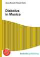 Diabolus in Musica, Jesse Russell,Ronald Cohn 