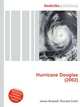 Hurricane Douglas (2002), Jesse Russell,Ronald Cohn 