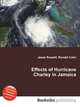 Effects of Hurricane Charley in Jamaica, Jesse Russell,Ronald Cohn 