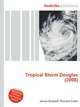 Tropical Storm Douglas (2008), Jesse Russell,Ronald Cohn 