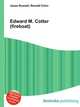 Edward M. Cotter (fireboat), Jesse Russell,Ronald Cohn 