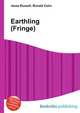 Earthling (Fringe), Jesse Russell,Ronald Cohn 