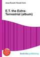 E.T. the Extra-Terrestrial (album), Jesse Russell,Ronald Cohn 