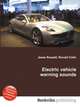 Electric vehicle warning sounds, Jesse Russell,Ronald Cohn 