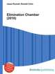 Elimination Chamber (2010), Jesse Russell,Ronald Cohn 