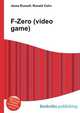 F-Zero (video game), Jesse Russell,Ronald Cohn 