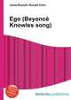 Ego (Beyonce Knowles song), Jesse Russell,Ronald Cohn 