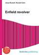 Enfield revolver, Jesse Russell,Ronald Cohn 