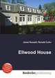 Ellwood House, Jesse Russell,Ronald Cohn 