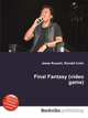 Final Fantasy (video game), Jesse Russell,Ronald Cohn 