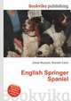 English Springer Spaniel, Jesse Russell,Ronald Cohn 
