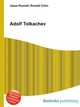 Adolf Tolkachev, Jesse Russell,Ronald Cohn 