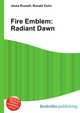 Fire Emblem: Radiant Dawn, Jesse Russell,Ronald Cohn 